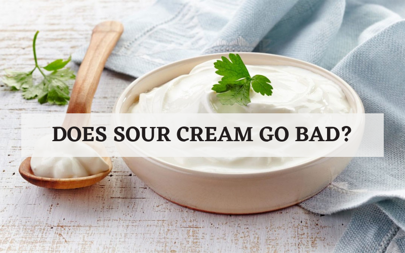 One Come To Know If Sour Cream Is Bad